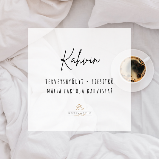Kahvin terveyshyödyt - Faktoja kahvista
