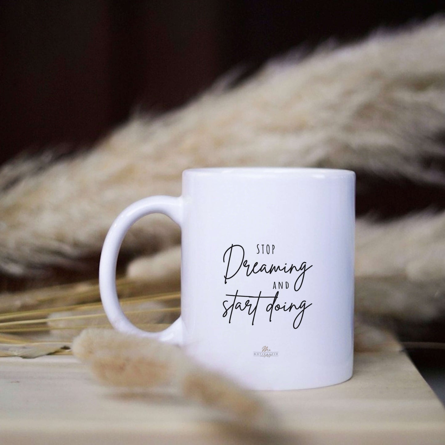 Stop Dreaming and Start Doing - Muki