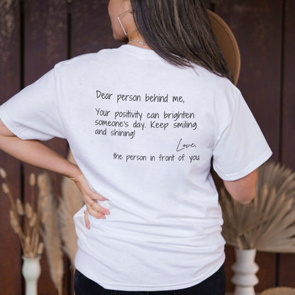Your positivity - T-paita